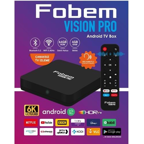 FOBEM VISION PRO ANDROİD BOX 4GB 64 GB REM SES KOMUT KUMANDA